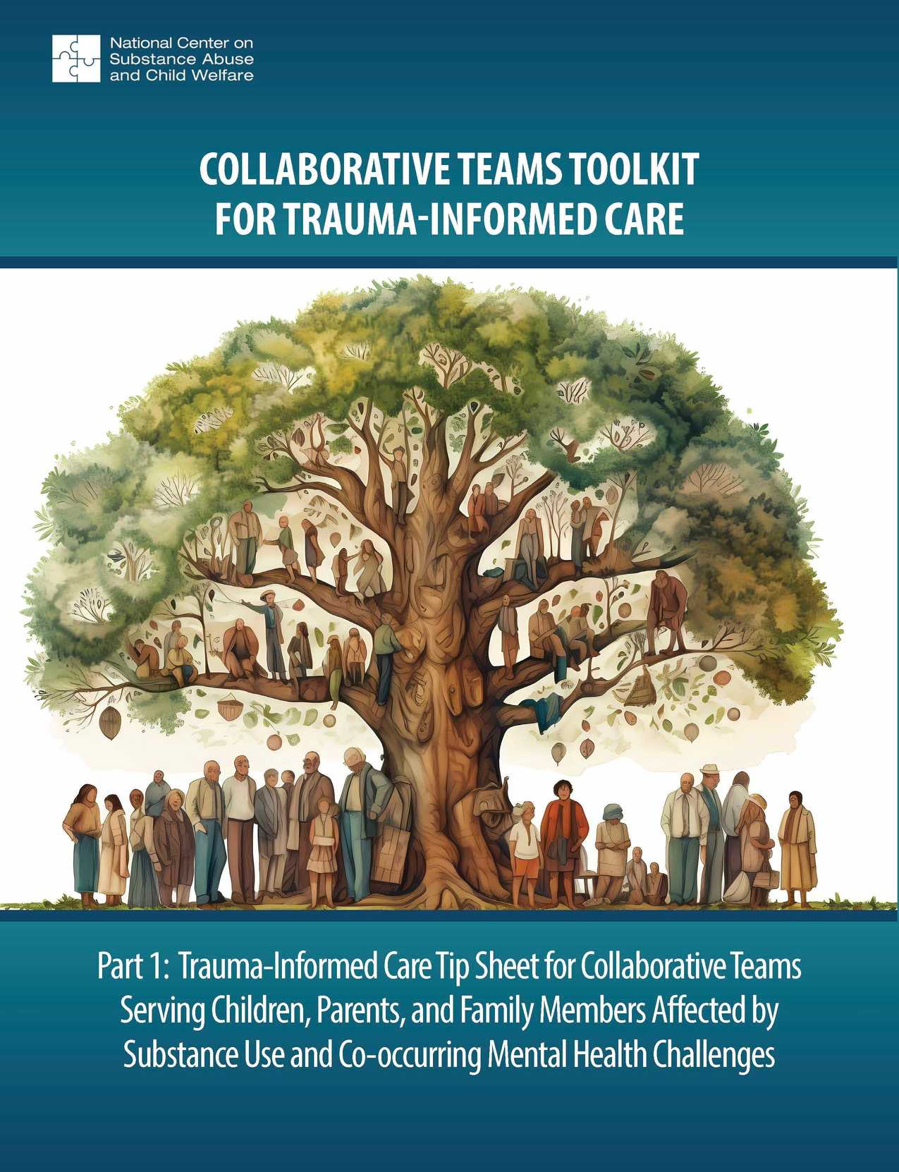 Trauma-Informed Care | National Center on Substance Abuse and Child Welfare