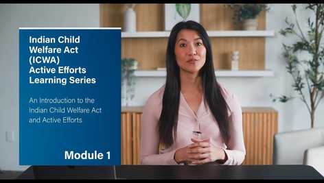 ICWA Active Efforts Support Toolkit Learning Modules | National Center ...